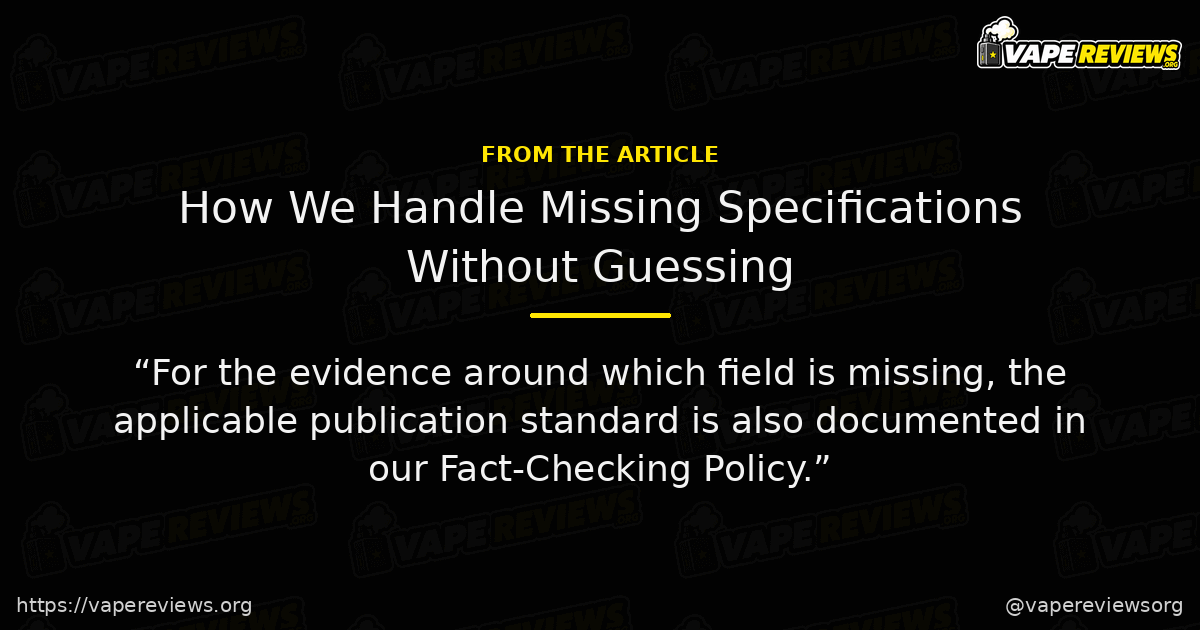 How We Handle Missing Specifications Without Guessing key excerpt How We Handle Missing Specifications Without Guessing article quote graphic