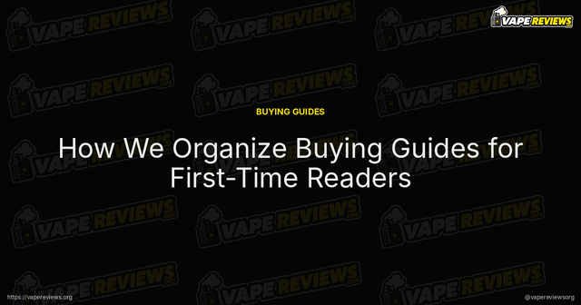 How We Organize Buying Guides for First-Time Readers article image