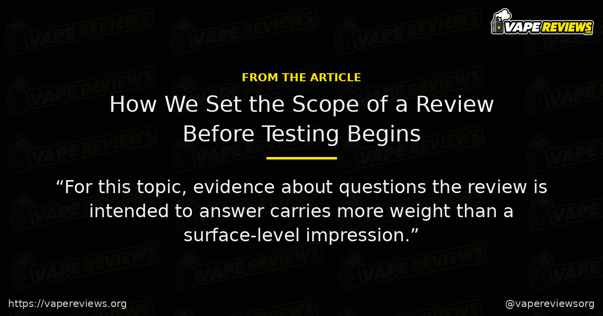How We Set the Scope of a Review Before Testing Begins article quote graphic