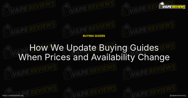 How We Update Buying Guides When Prices and Availability Change article image