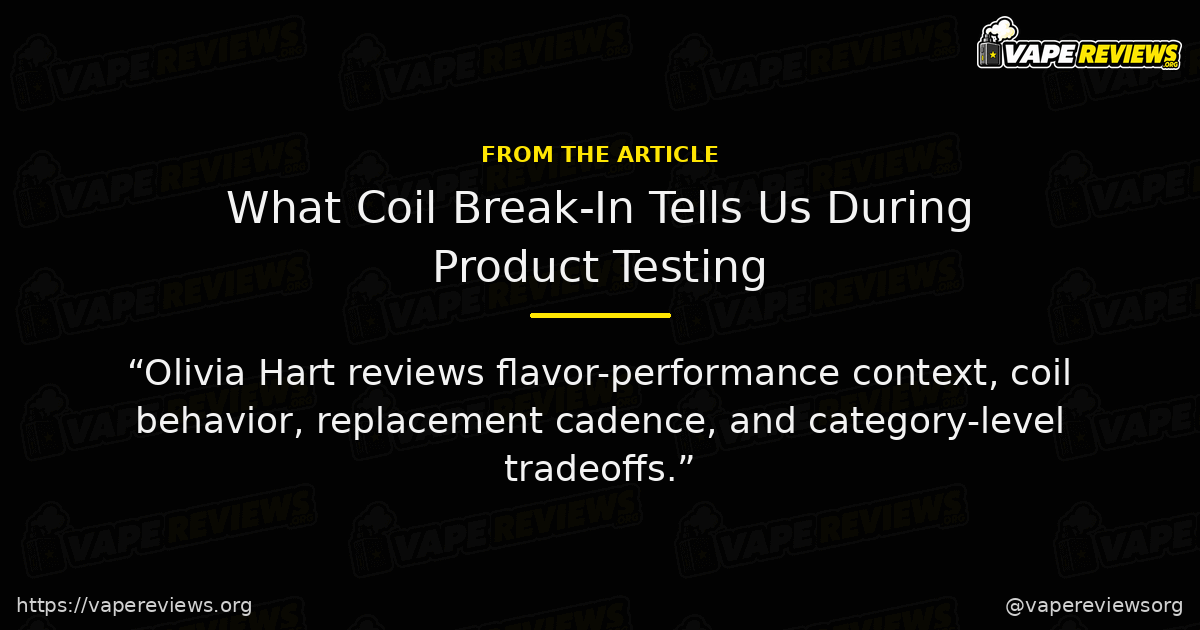 What Coil Break-In Tells Us During Product Testing article quote graphic