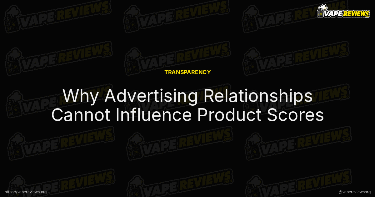 Why Advertising Relationships Cannot Influence Product Scores article header image Why Advertising Relationships Cannot Influence Product Scores article header image