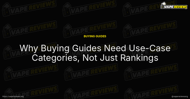 Why Buying Guides Need Use-Case Categories, Not Just Rankings article image