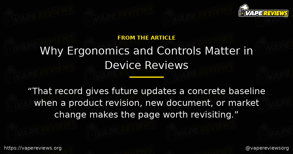 Why Ergonomics and Controls Matter in Device Reviews key excerpt Why Ergonomics and Controls Matter in Device Reviews article quote graphic