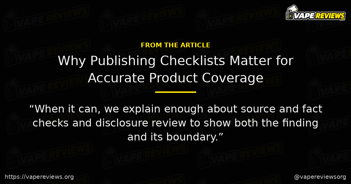 Why Publishing Checklists Matter for Accurate Product Coverage key excerpt Why Publishing Checklists Matter for Accurate Product Coverage article quote graphic