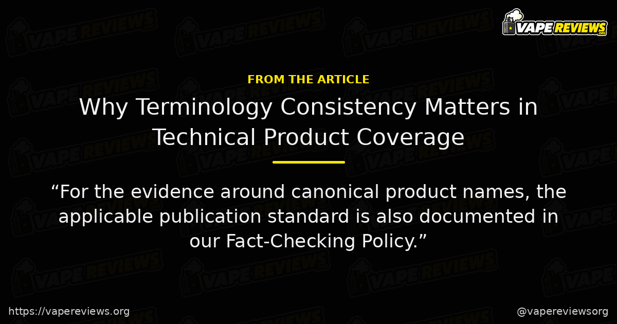 Why Terminology Consistency Matters in Technical Product Coverage article quote graphic