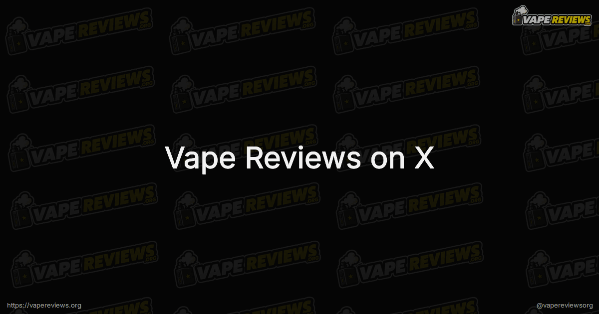 Vape Reviews on X social card Vape Reviews on X social card